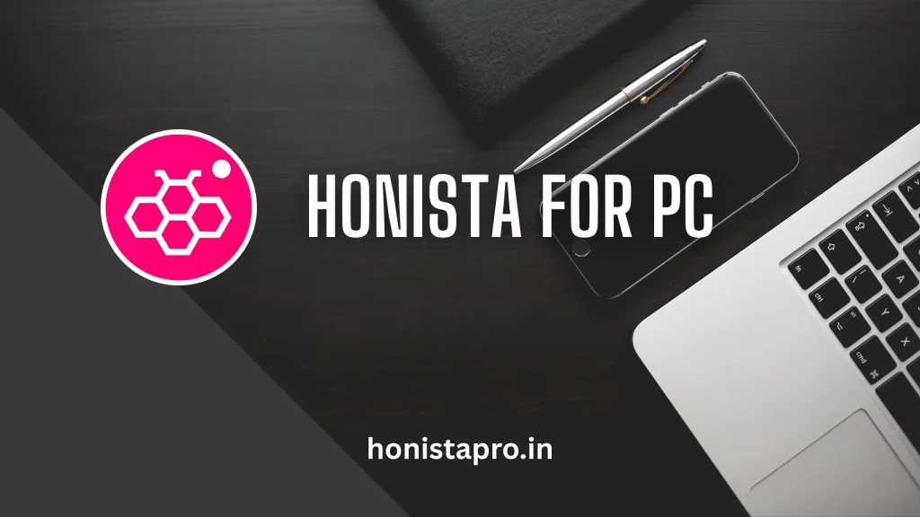 Honista for pc