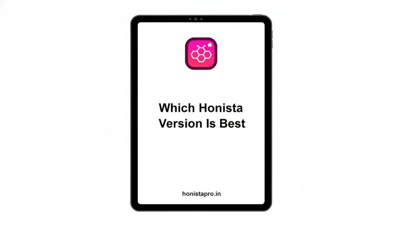 Which Honista Version Is Best – Everything You Need to Know for 2025